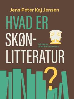 Hvad er skønlitteratur? : en filosofisk undersøgelse