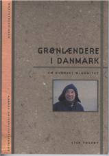 Grønlændere i Danmark - en overset minoritet