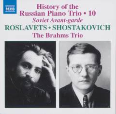 History of the Russian piano trio, 10 : Soviet avant-garde
