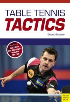 Table tennis tactics : be a successful player