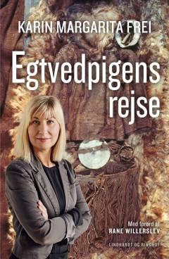 Egtvedpigens rejse : en forskers personlige og videnskabelige fortælling