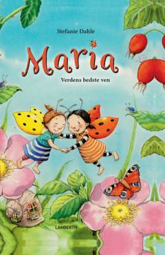 Maria : verdens bedste ven