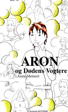 Aron og dødens vogtere