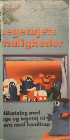 Legetøjets muligheder : idékatalog med lege og legetøj til børn med handicap