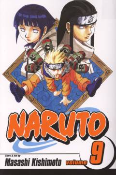 Naruto. Volume 9 : Neji vs. Hinata