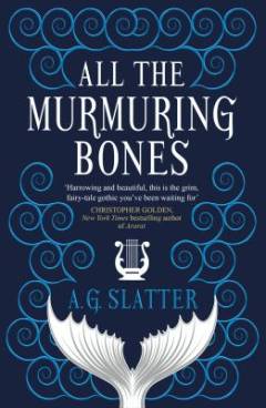All the murmuring bones