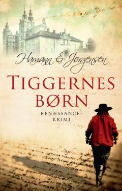 Tiggernes børn : renæssance-krimi