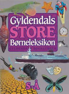 Gyldendals store børneleksikon. S-Å