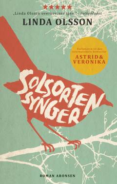 Solsorten synger : en roman