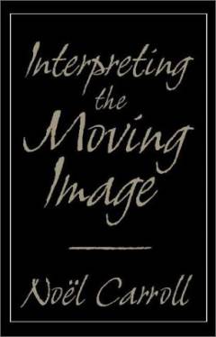 Interpreting the moving image
