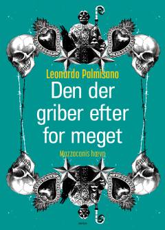 Den der griber efter for meget : Mazzacanis hævn