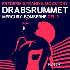 Drabsrummet. 3 : Mercury-bomberne 2
