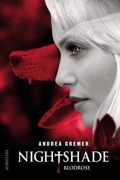 Nightshade. 3 : Blodrose