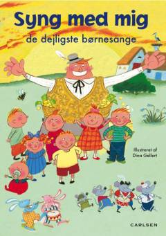 Syng med mig - de dejligste børnesange