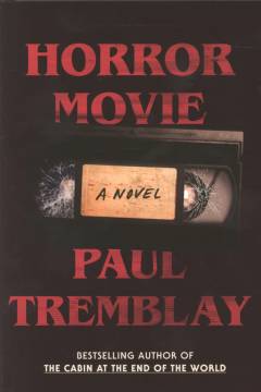 Horror movie : a novel