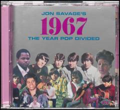 Jon Savage's 1967 : the year pop divided