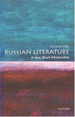 Russian literature : a very short introduction