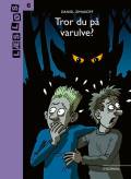 Tror du på varulve