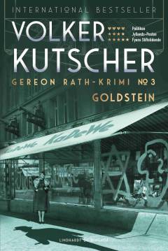 Goldstein : Gereon Raths tredje sag : kriminalroman