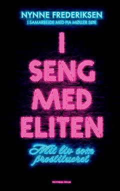 I seng med eliten : mit liv som prostitueret