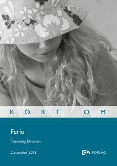 Kort om ferie