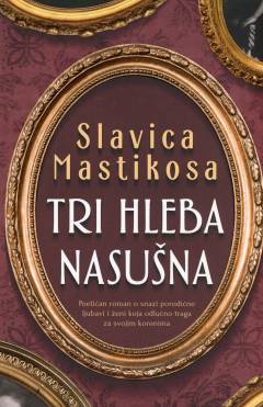 Tri hleba nasušna