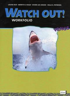 Watch out! : textbook -- Workfolio
