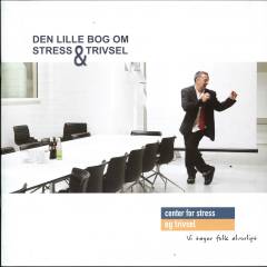 Den lille bog om stress & trivsel