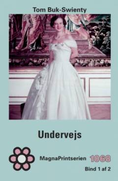Undervejs : erindringer 1940-1972. Bind 1 (Stor skrift)