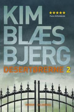 Desertørerne. Bind 2
