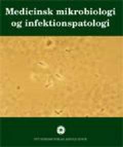 Medicinsk mikrobiologi og infektionspatologi