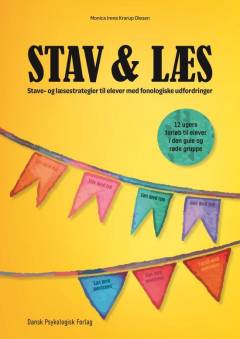 Stav & læs : stave- og læsestrategier til elever med fonologiske udfordringer