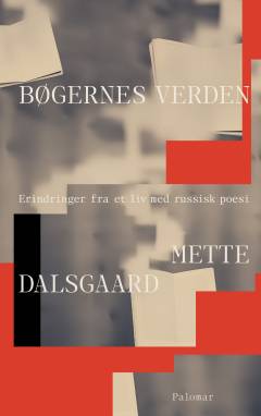 Bøgernes verden : erindringer fra et liv med russisk poesi