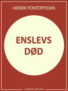 Enslevs Død