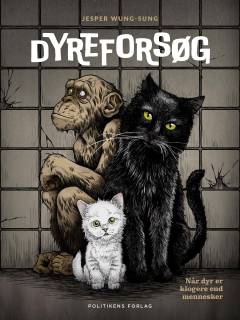 Dyreforsøg : når dyr er klogere end mennesker