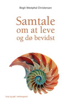 Samtale om at leve og dø bevidst