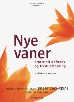 Nye vaner : støtte til adfærds- og livsstilsændring