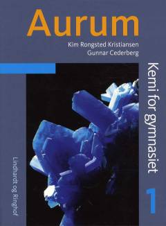 Aurum : kemi for gymnasiet. Bind 1