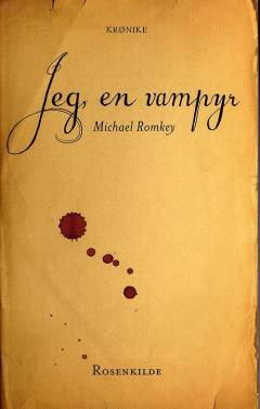 Jeg, en vampyr : vampyrkrønike