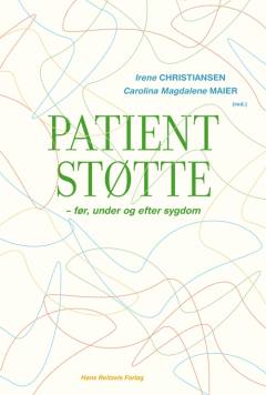 Patientstøtte : før, under og efter sygdom
