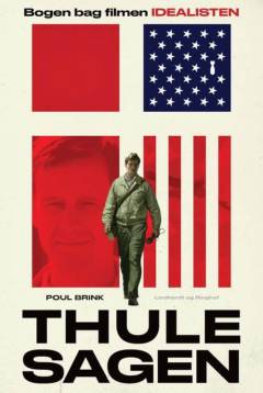 Thule-sagen - løgnens univers