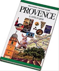 Politikens visuelle guide - Provence & Côte d'Azur
