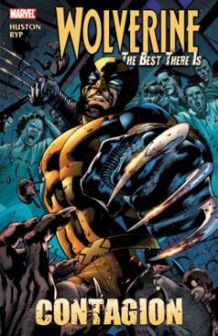 Wolverine, the best there is - Contagion