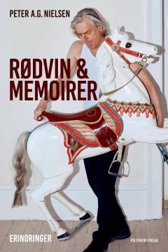 Rødvin & memoirer : erindringer