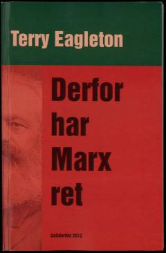 Derfor har Marx ret