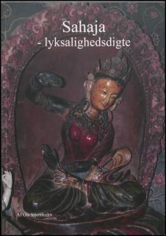 Sahaja : lyksalighedsdigte