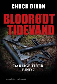 Dårlige tider - blodrødt tidevand