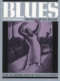 Blues : an anthology : for 1 stemme og klaver med becifring