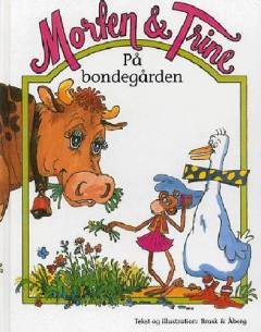 Morten & Trine på bondegården