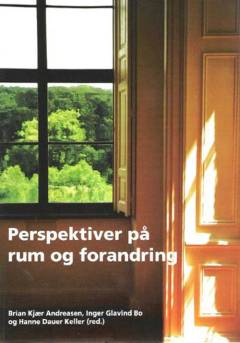 Perspektiver på rum og forandring